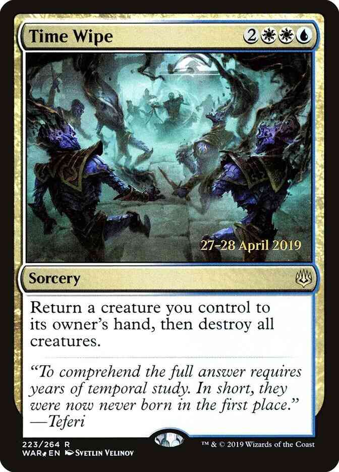Time Wipe [223s] [Prerelease] [War of the Spark Promos] [Foil]