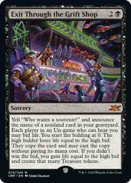 Exit Through the Grift Shop [74] [Unfinity] [Non-Foil]