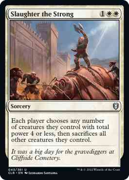 Slaughter the Strong [43] [Commander Legends: Battle for Baldur's Gate] [Non-Foil]