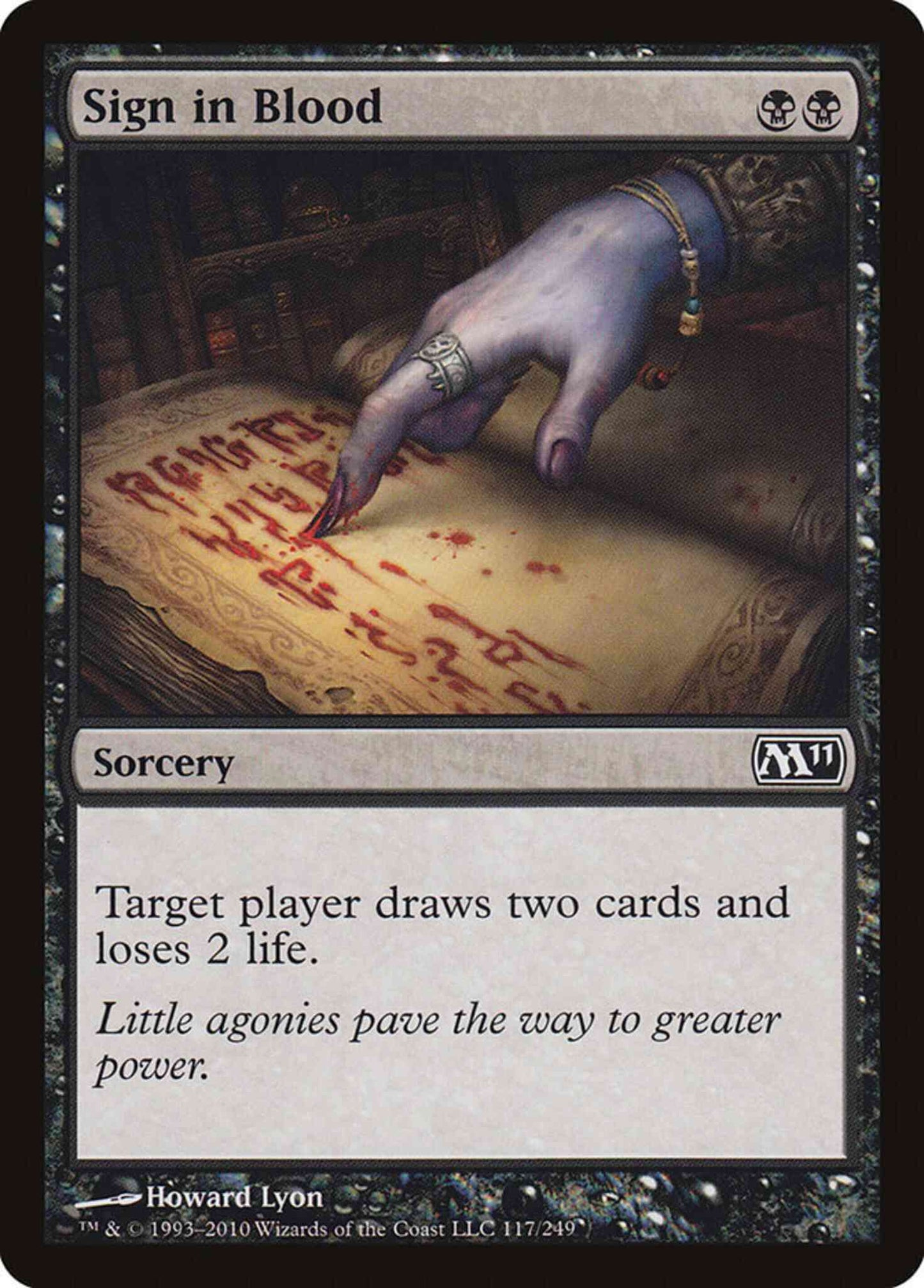 Sign in Blood [117] [Magic 2011] [Non-Foil]