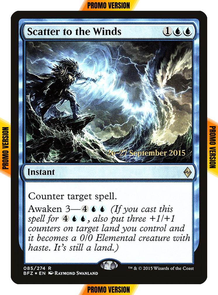 Scatter to the Winds [85s] [Battle for Zendikar Promos] [Foil]