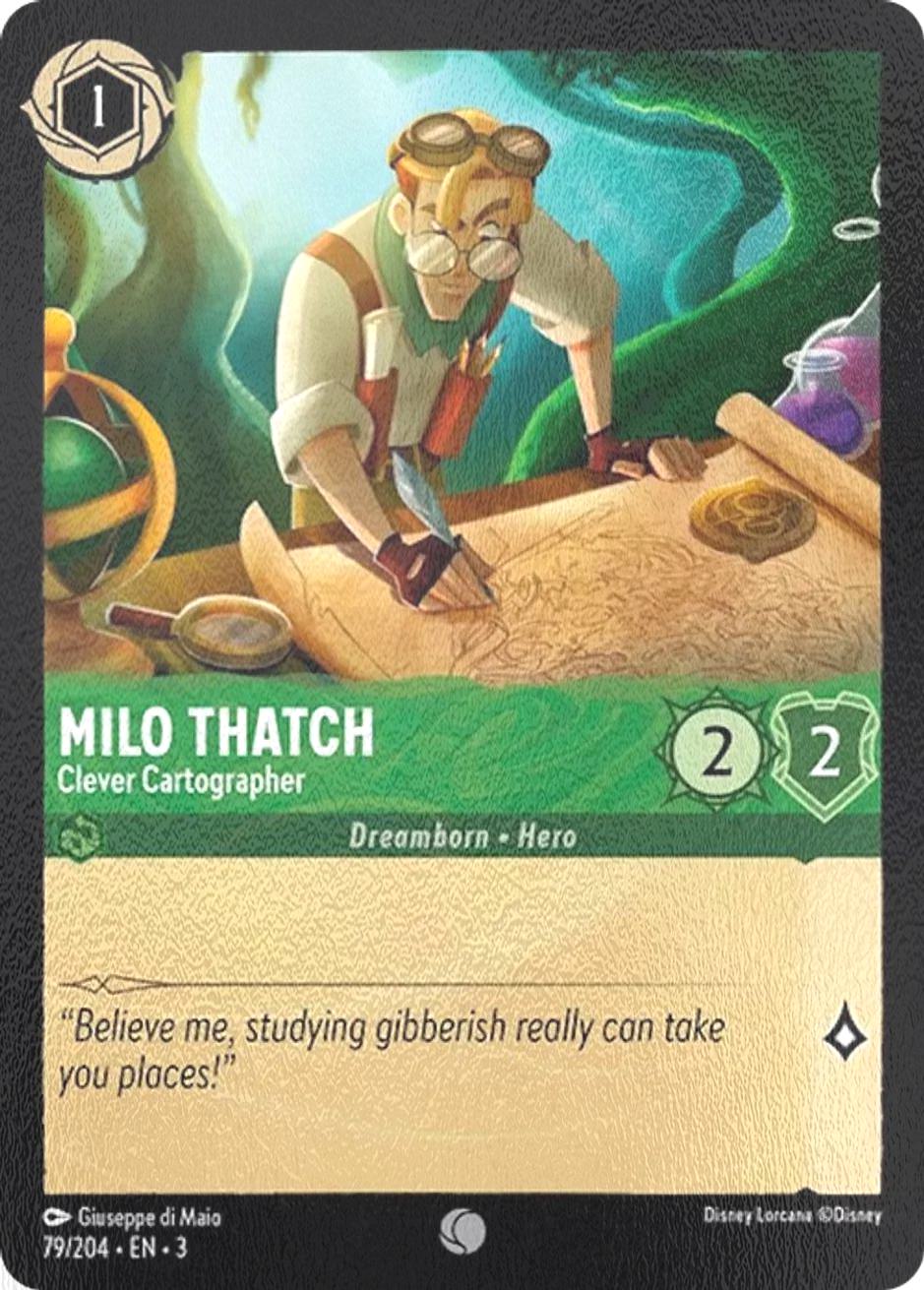Milo Thatch - Clever Cartographer - 79/204 [Into the Inklands] [Cold Foil]