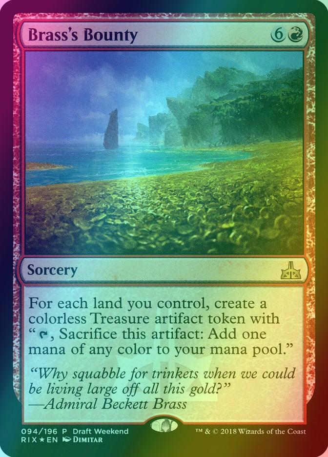 Brass's Bounty [94] [Draft Weekend] [Rivals of Ixalan Promos] [Foil]