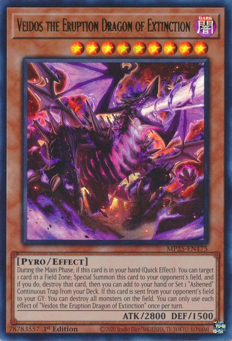 Veidos the Eruption Dragon of Extinction - MP25-EN175 - Ultra Rare - 1st Edition