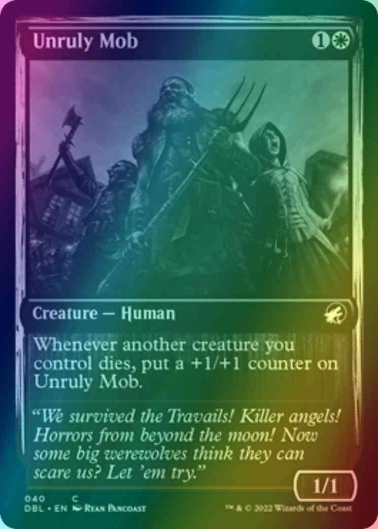 Unruly Mob [40] [Innistrad: Double Feature] [Foil]