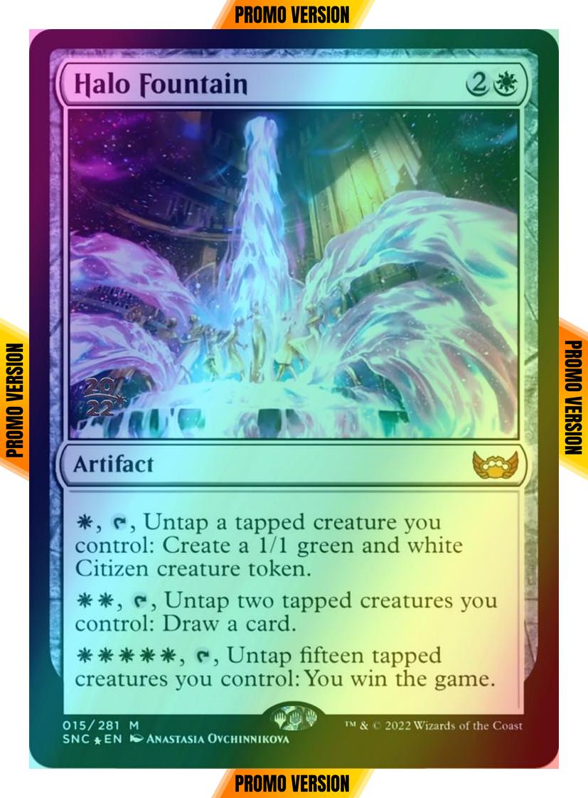 Halo Fountain [Prerelease] [15s] [Streets of New Capenna: Promos] [Foil]