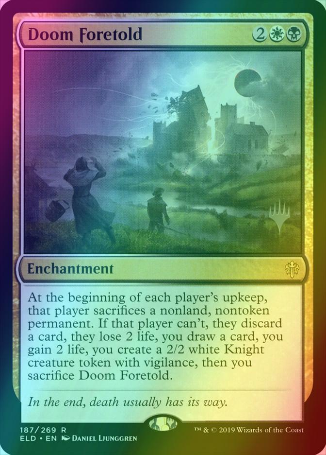 Doom Foretold [187p] [Promo Pack] [Throne of Eldraine Promos] [Foil]