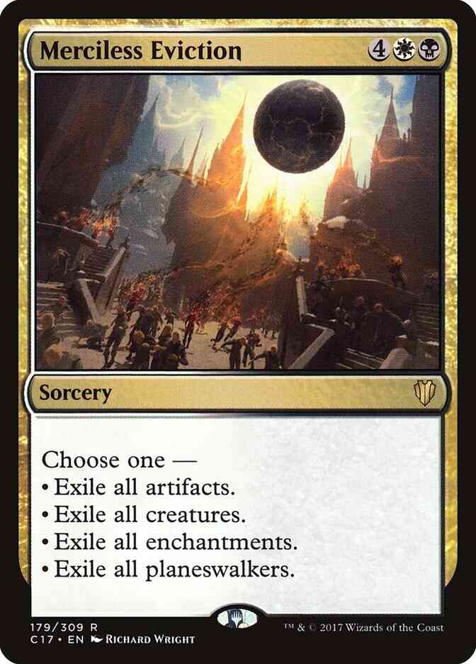 Merciless Eviction [179] [Commander 2017] [Non-Foil]