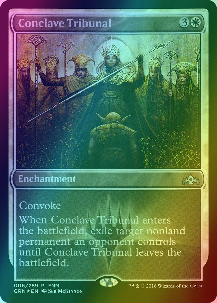 Conclave Tribunal [6] [Guilds of Ravnica Promos] [Foil]