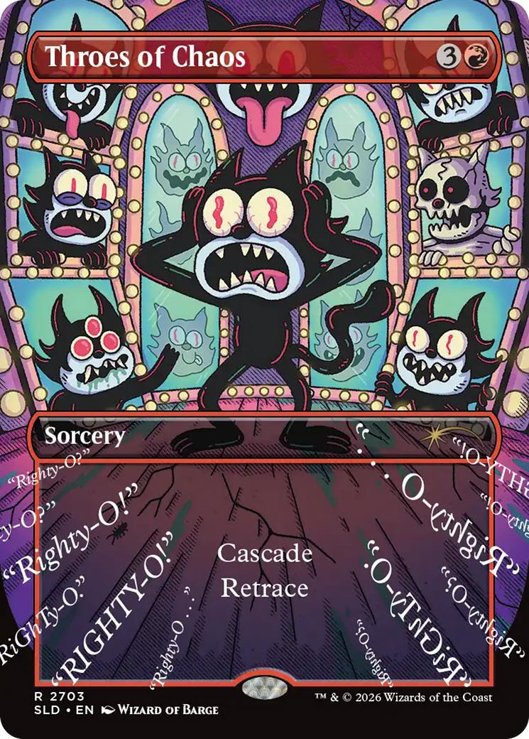 Throes of Chaos [2703] [Borderless] [Felix the Cat] [Secret Lair Drop] [Non-Foil]