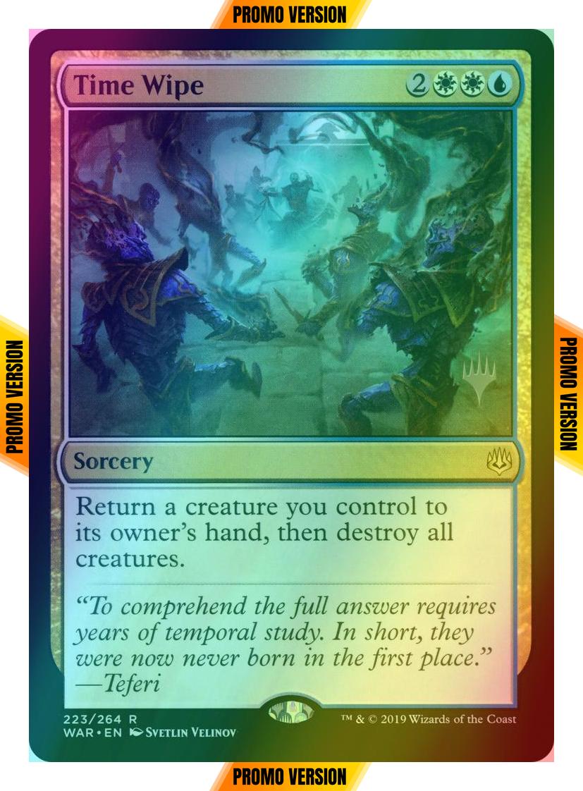 Time Wipe [223p] [Promo Pack] [War of the Spark Promos] [Foil]