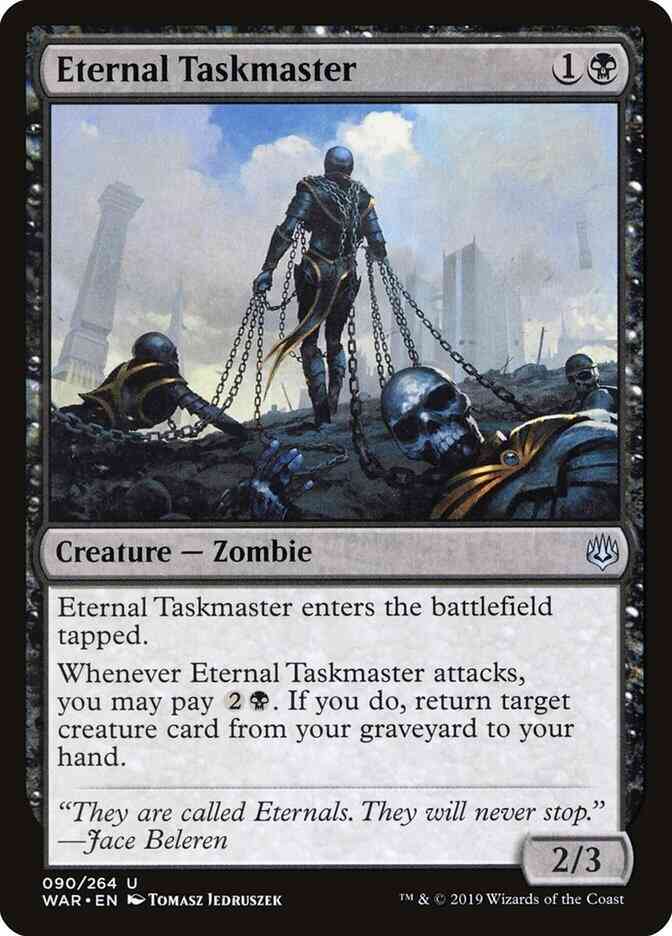 Eternal Taskmaster [90] [War of the Spark] [Non-Foil]