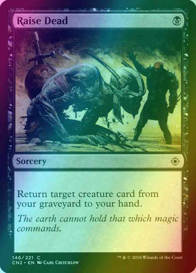 Raise Dead [146] [Conspiracy Take The Crown] [Foil]