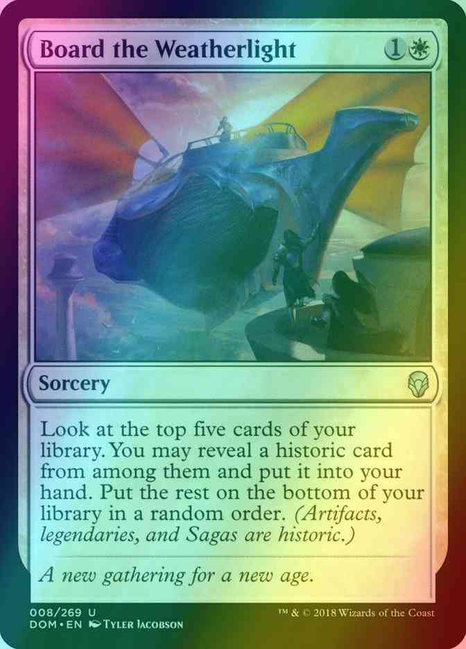 Board the Weatherlight [8] [Dominaria] [Foil]