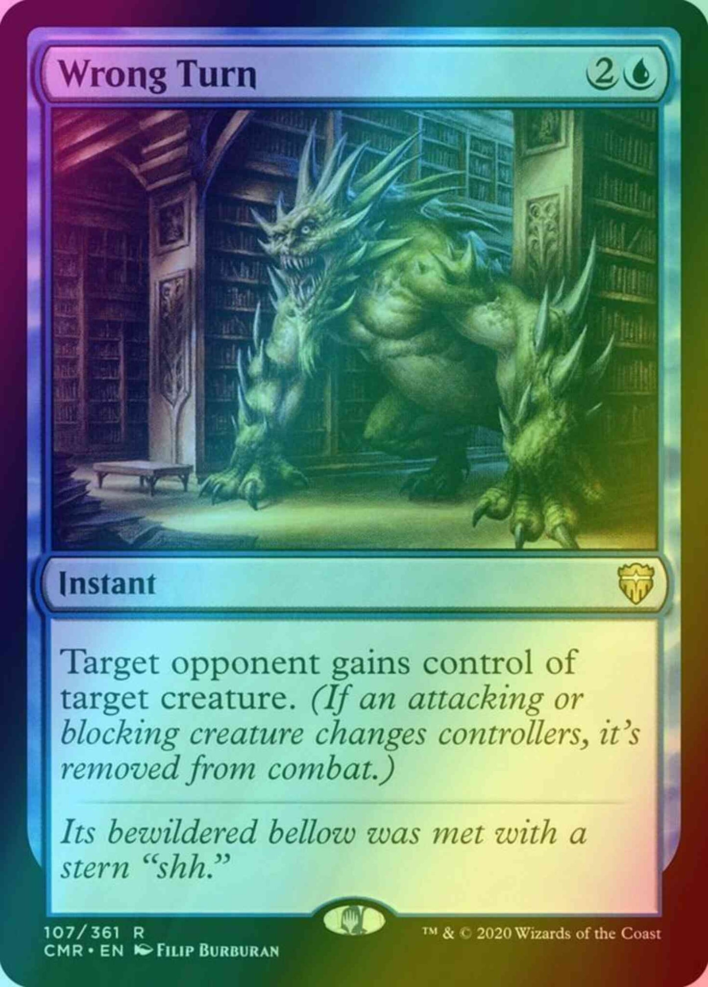 Wrong Turn [107] [Commander Legends] [Foil]
