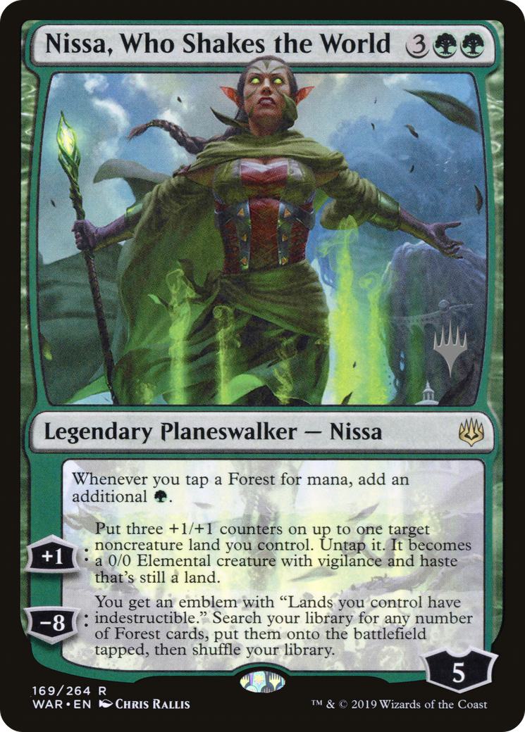 Nissa, Who Shakes the World [169p] [Promo Pack] [War of the Spark Promos] [Non-Foil]