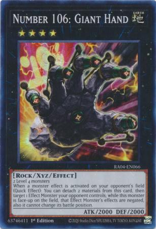 Number 106: Giant Hand - RA04-EN066 - Super Rare - 1st Edition