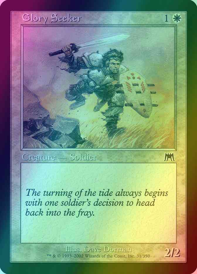 Glory Seeker [31] [Onslaught] [Foil]