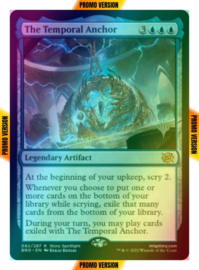 The Temporal Anchor [82p] [Promo Pack] [The Brothers' War: Promos] [Foil]