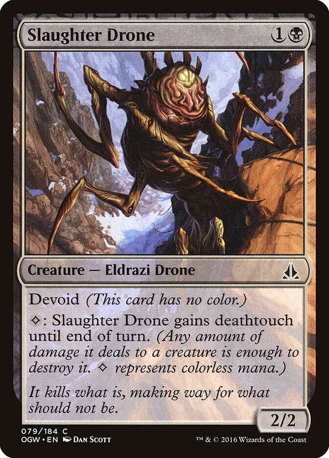 Slaughter Drone [79] [Oath of the Gatewatch] [Non-Foil]