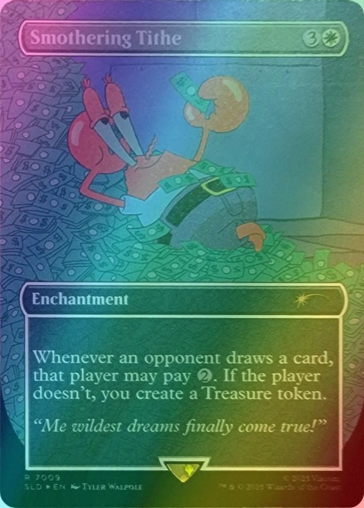 Smothering Tithe [7009] [Borderless] [Spongebob: Internet Sensation] [Secret Lair Drop] [Foil]