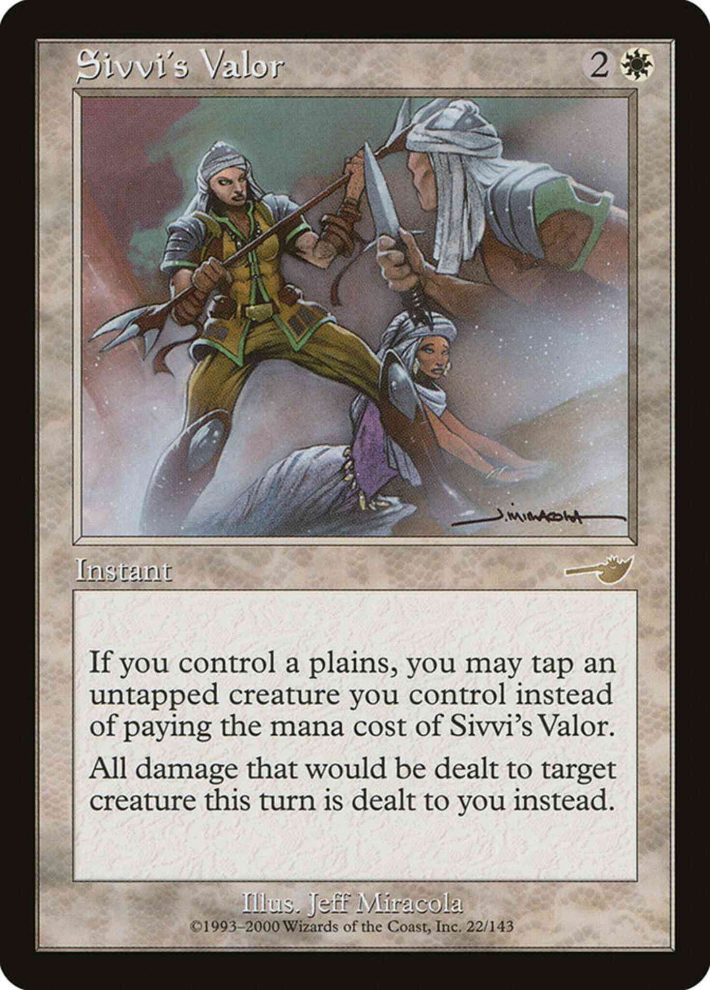 Sivvi's Valor [22] [Nemesis] [Non-Foil]
