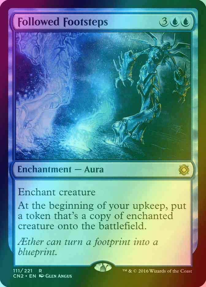 Followed Footsteps [111] [Conspiracy Take The Crown] [Foil]