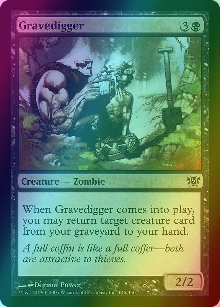 Gravedigger [136x] [Ninth Edition] [Foil]