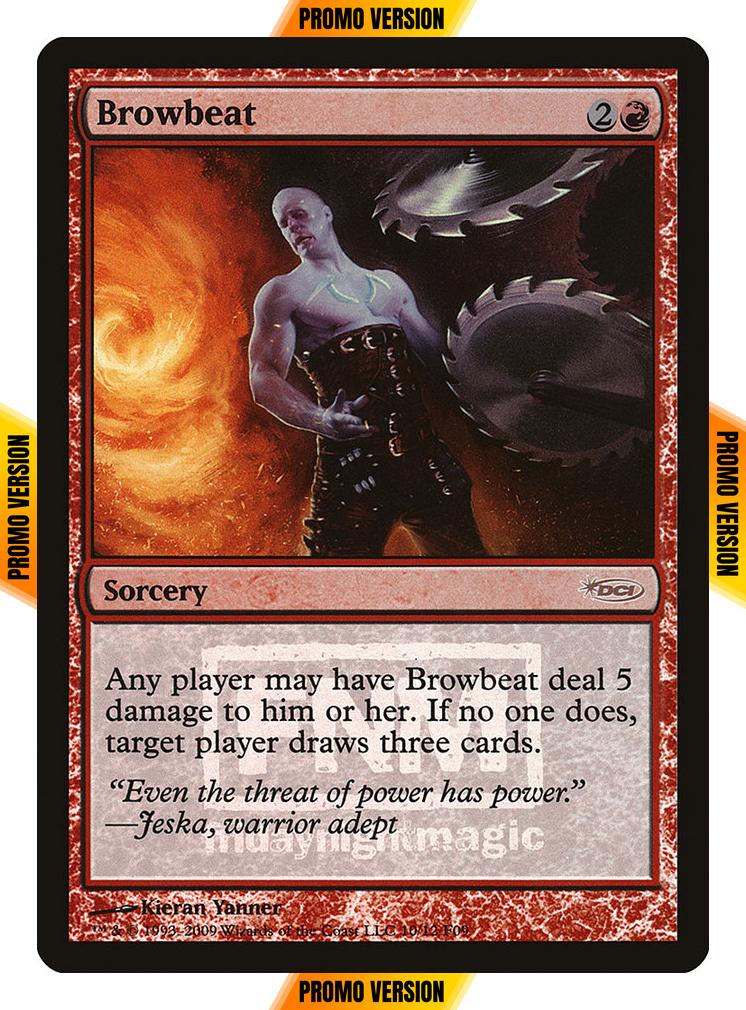 Browbeat [10] [Friday Night Magic 2009] [Foil]