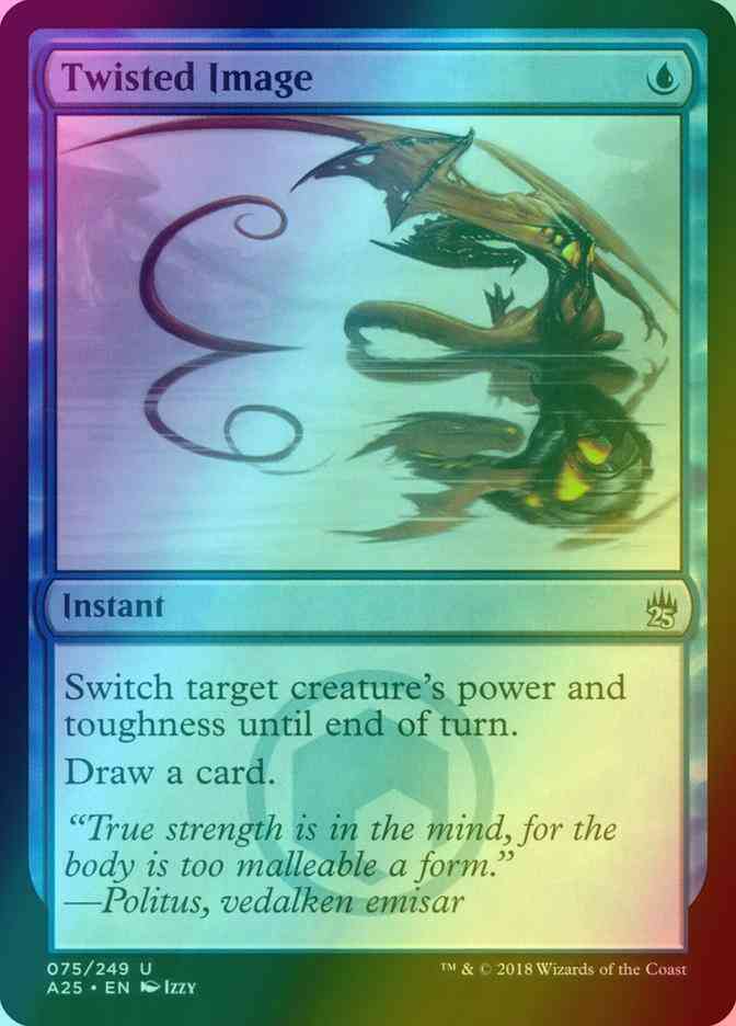 Twisted Image [75] [Masters 25] [Foil]
