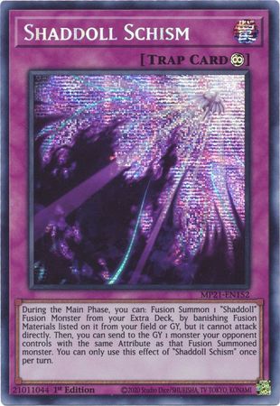 Shaddoll Schism - MP21-EN152 - Prismatic Secret Rare - 1st Edition