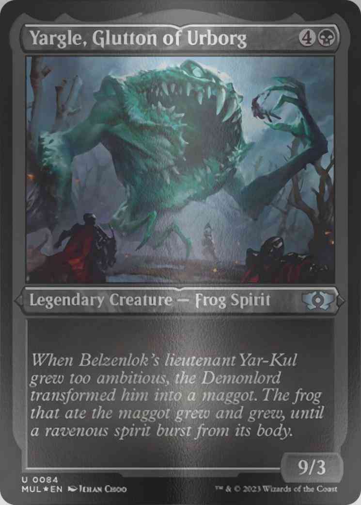 Yargle, Glutton of Urborg [84] [Multiverse Legends] [Etched Foil]