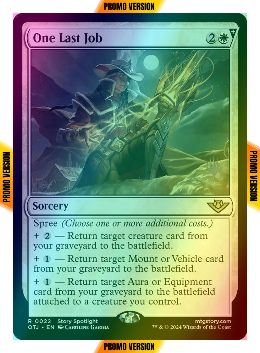 One Last Job [22p] [Promo Pack] [Outlaws of Thunder Junction: Promos] [Foil]