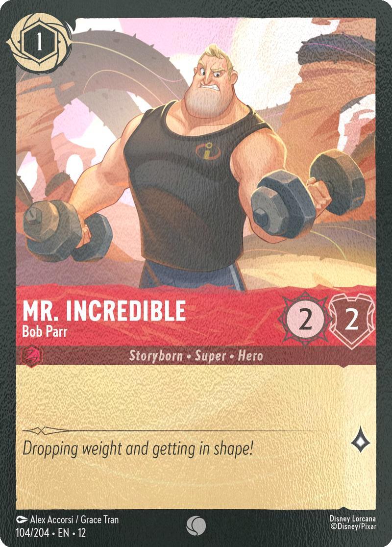 Mr. Incredible - Bob Parr - 104/204 [Wilds Unknown] [Cold Foil]