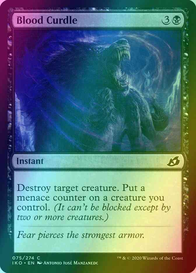 Blood Curdle [75] [Ikoria: Lair of Behemoths] [Foil]