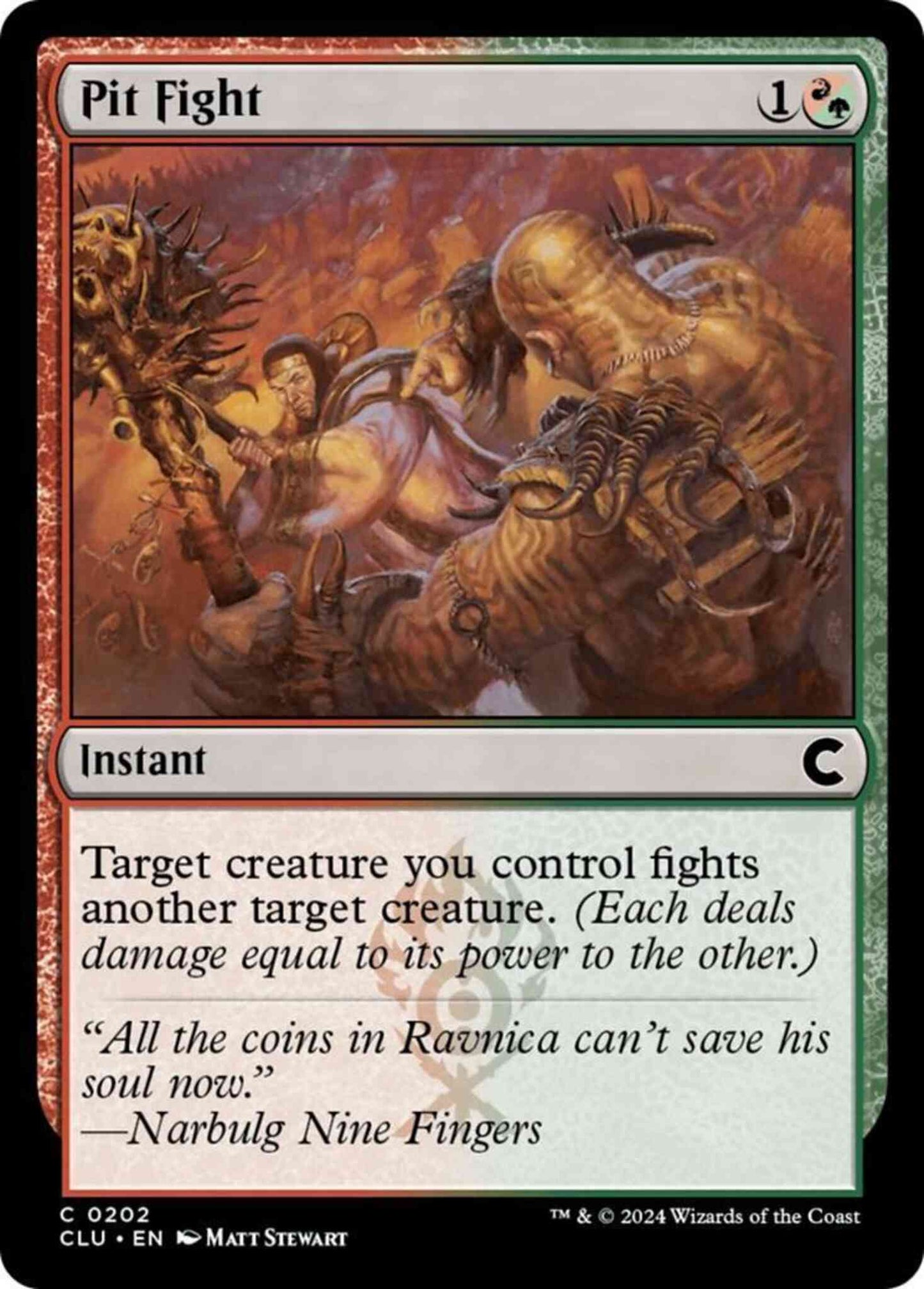 Pit Fight [202] [Ravnica: Clue Edition] [Non-Foil]