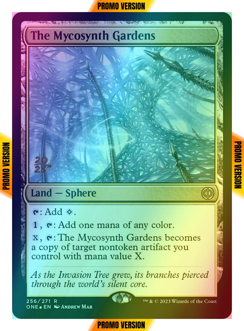 The Mycosynth Gardens [256s] [Prerelease] [Phyrexia: All Will Be One: Promos] [Foil]