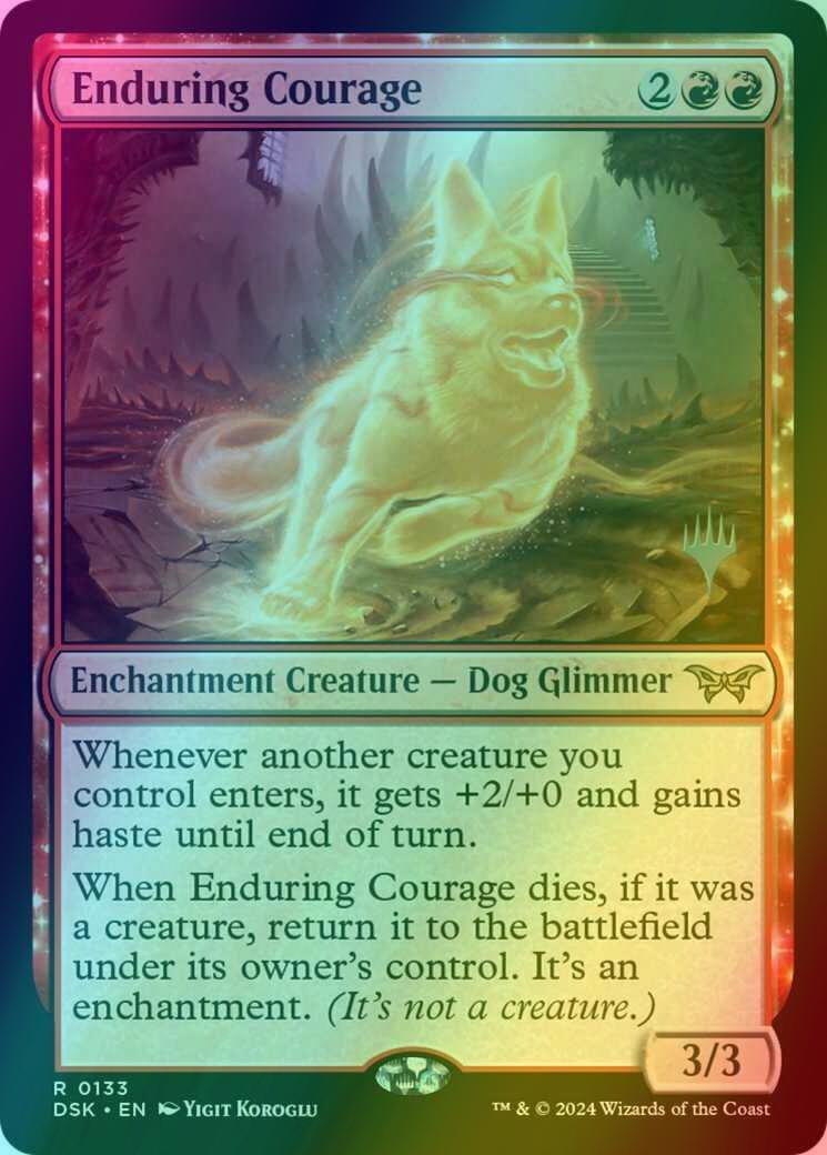 Enduring Courage [133p] [Promo Pack] [Duskmourn: House of Horror: Promos] [Foil]