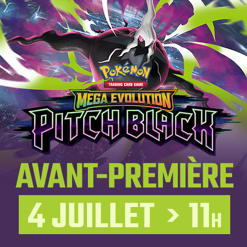 Pokémon - Mega Evolution—Pitch Black Sealed Prerelease - Saturday July 4th - 11:00 AM - Montreal [2026]