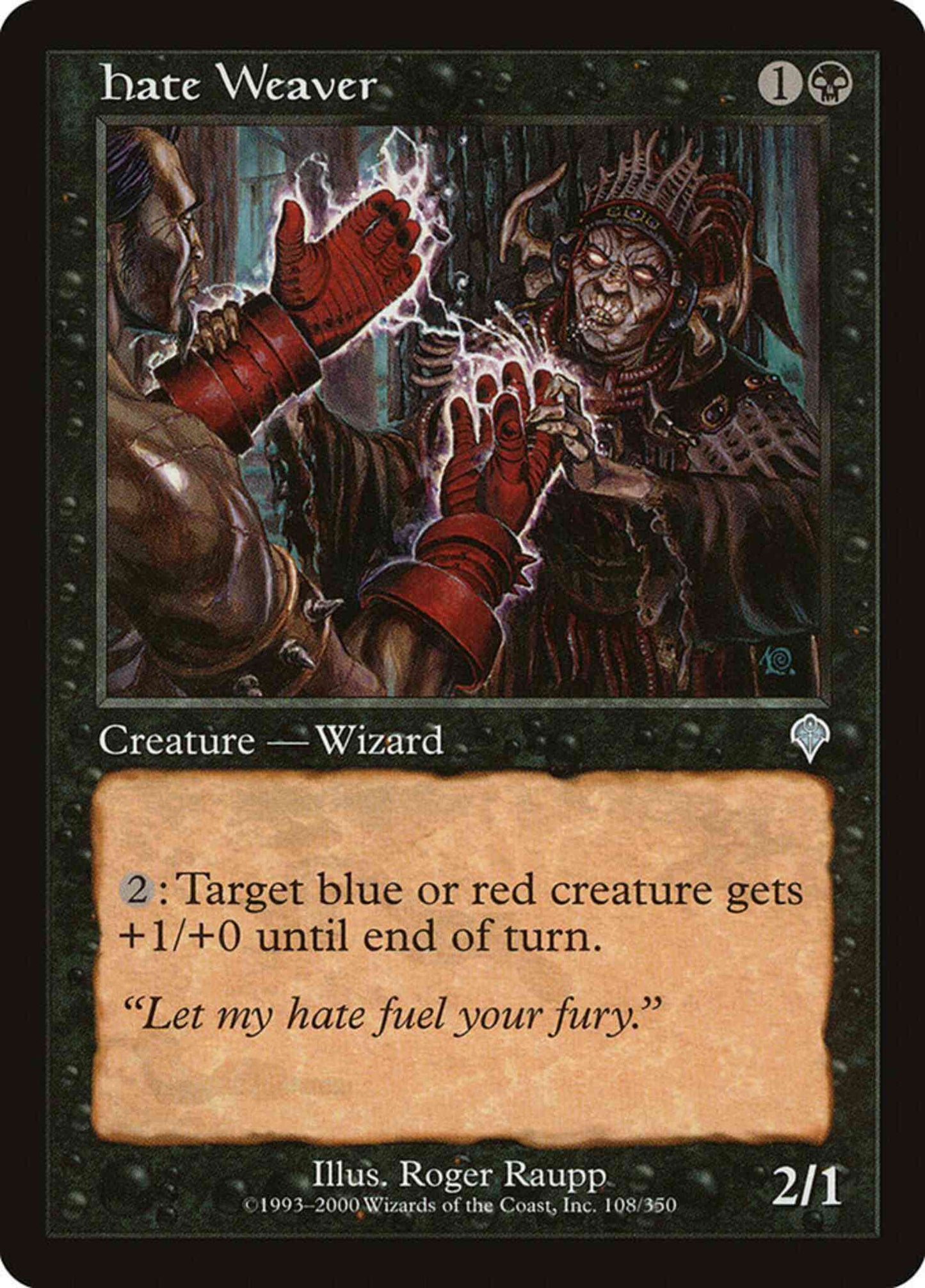 Hate Weaver [108] [Invasion] [Non-Foil]