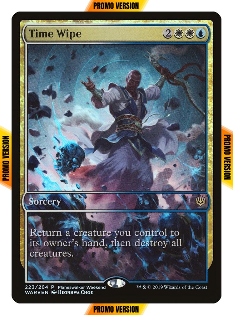 Time Wipe [223] [Planeswalker Weekend] [War of the Spark Promos] [Foil]