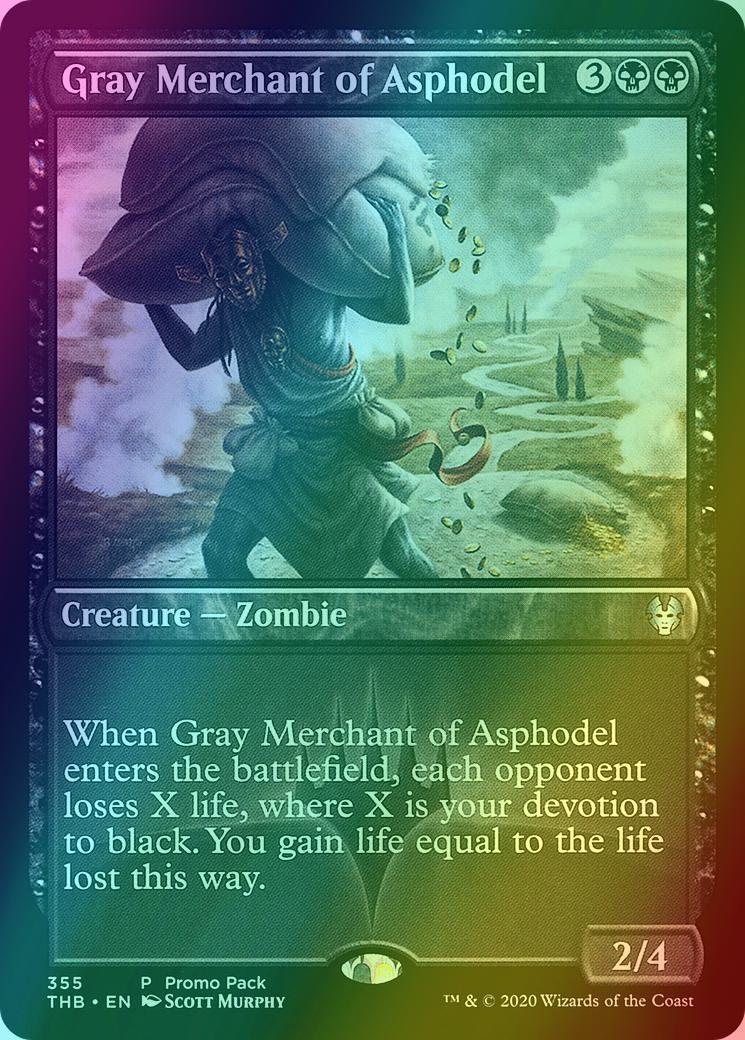 Gray Merchant of Asphodel [355] [Dark Frame Promo Pack] [Theros Beyond Death] [Foil]