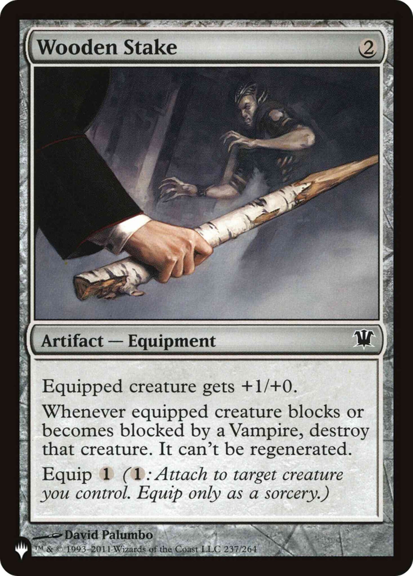 Wooden Stake [ISD-237] [The List] [Non-Foil]