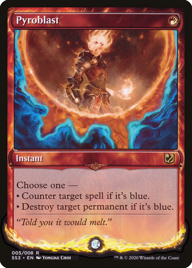 Pyroblast [5] [Signature Spellbook: Chandra] [Non-Foil]