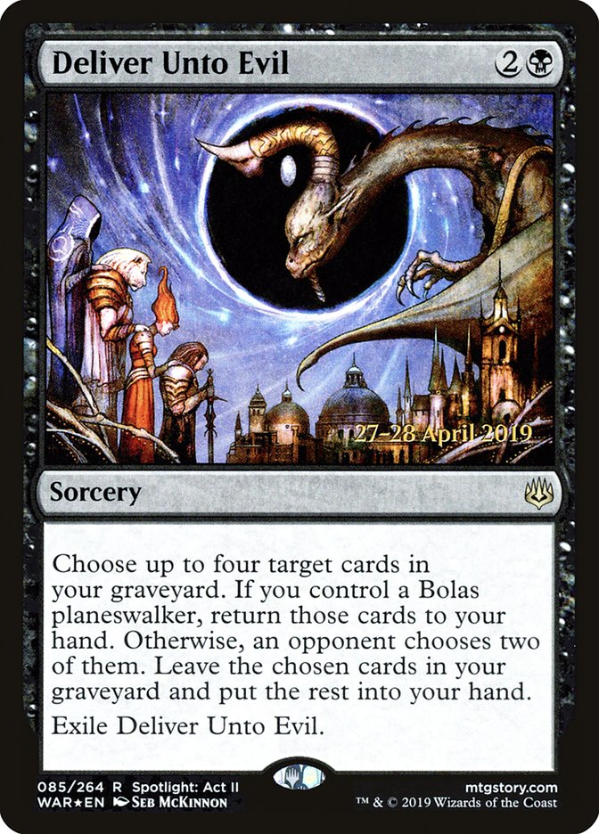 Deliver Unto Evil [85s] [War of the Spark Promos] [Foil]