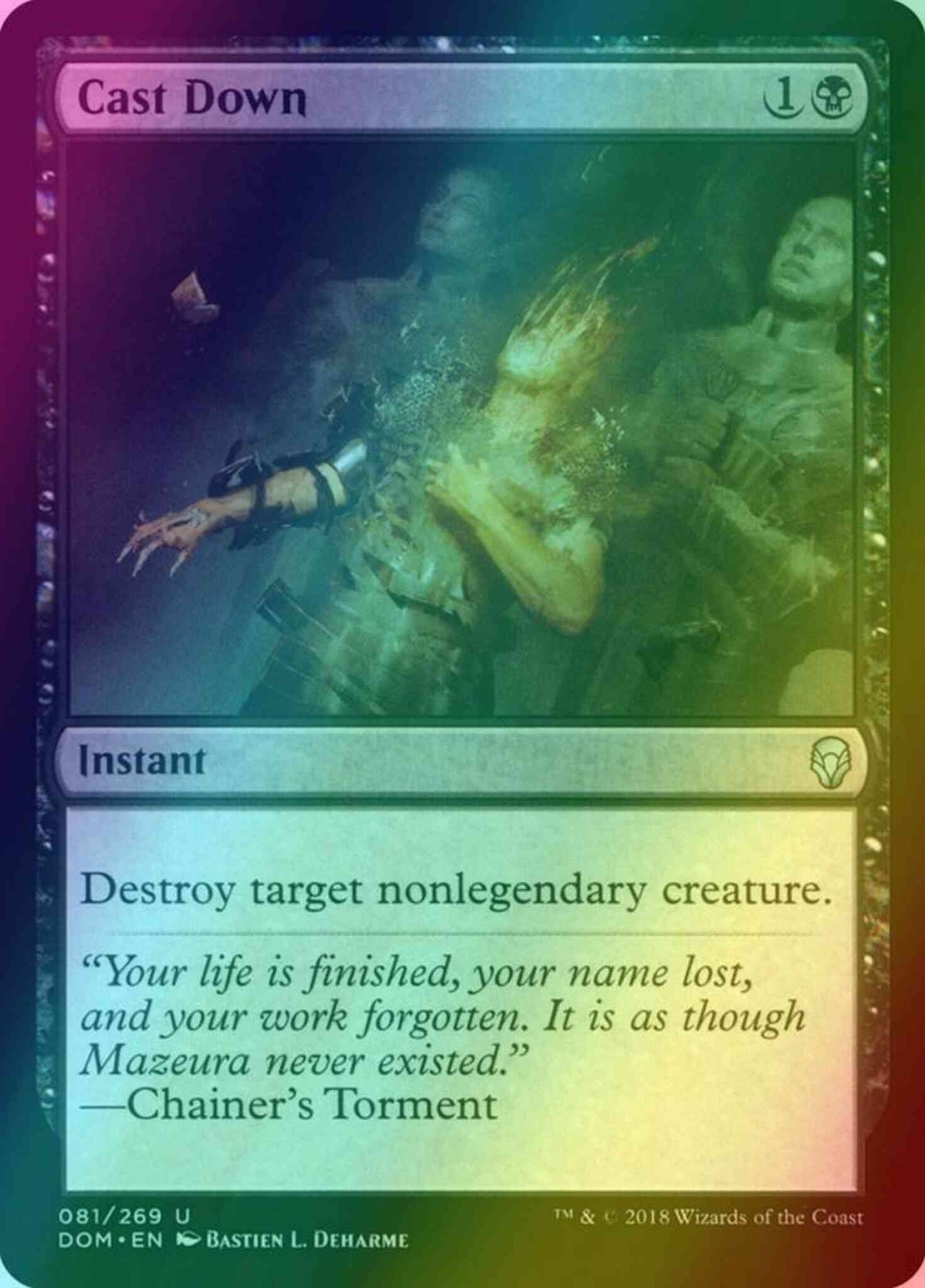 Cast Down [81] [Dominaria] [Foil]