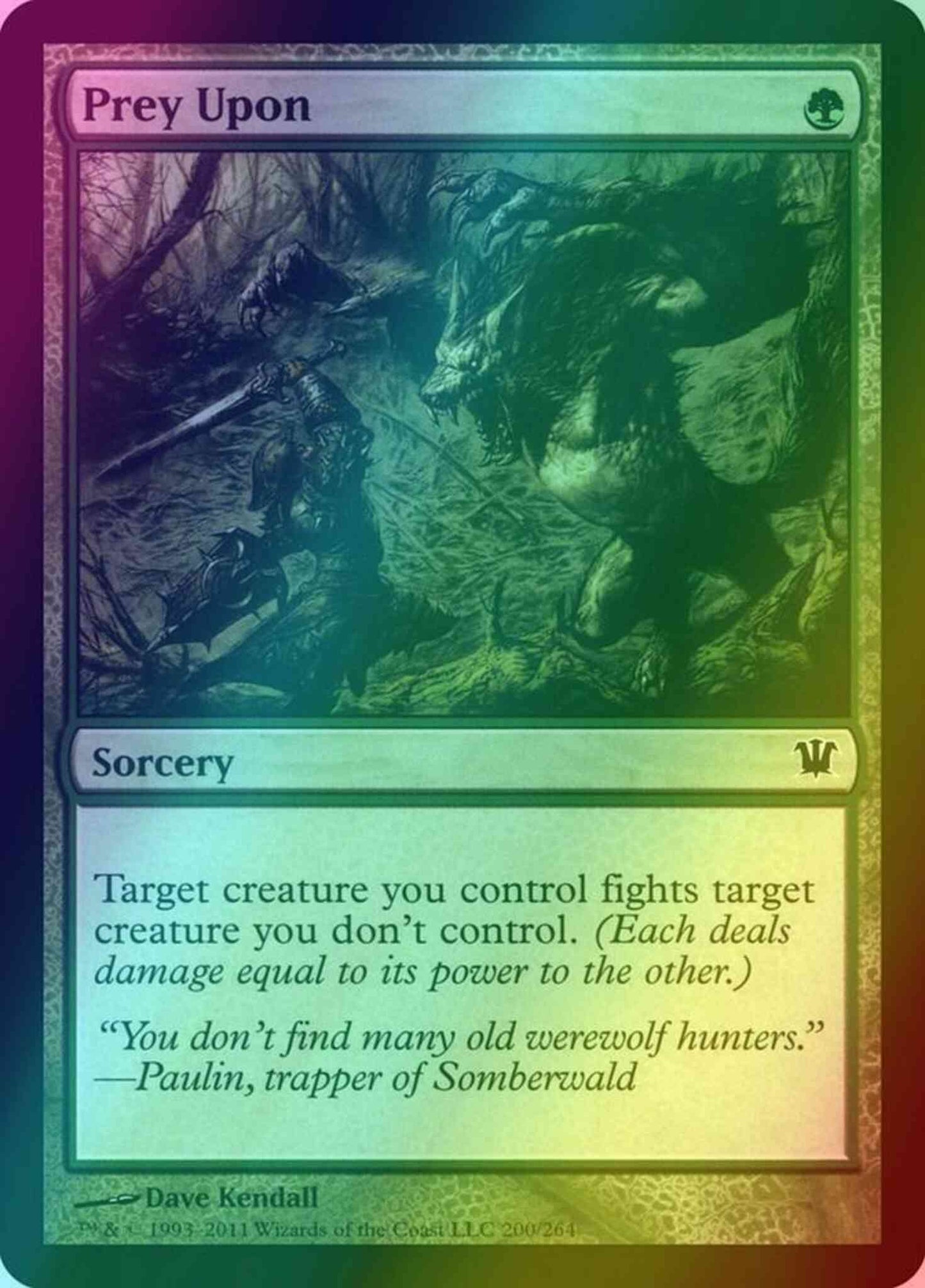 Prey Upon [200] [Innistrad] [Foil]