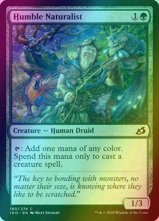Humble Naturalist [160] [Ikoria: Lair of Behemoths] [Foil]