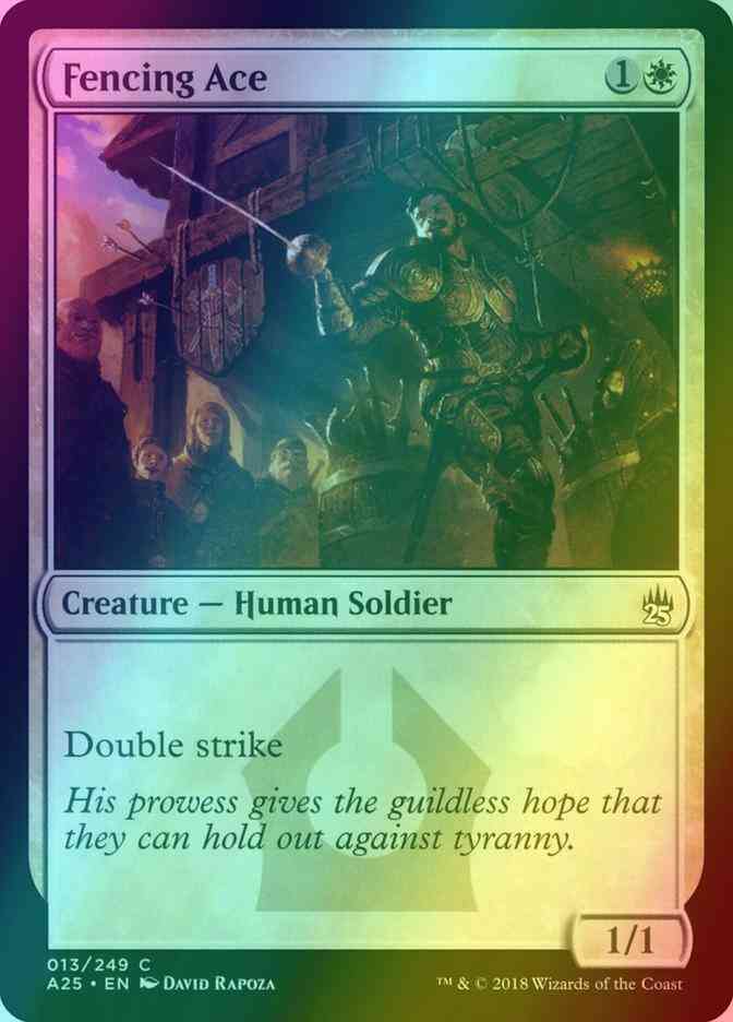 Fencing Ace [13] [Masters 25] [Foil]