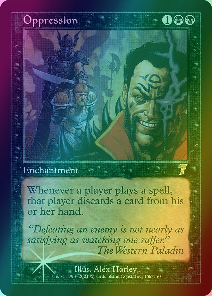Oppression [152x] [Seventh Edition] [Foil]